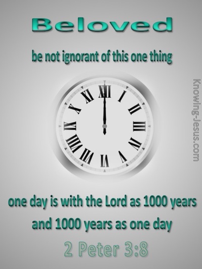 2 Peter 3:8 One Day is as1000 Years (green)